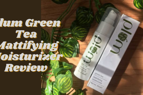 Your skin deserves the best care with the help of the plum green tea mattifying moisturizer review.