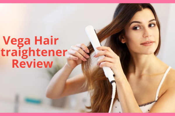Worried if you bought the right product? Here’s the Vega hair straightener review to calm your nerves